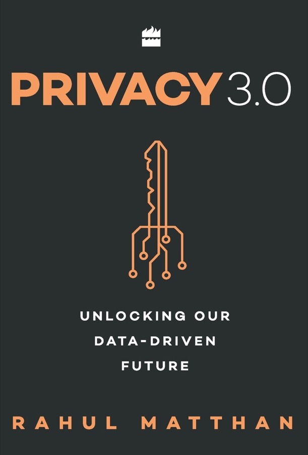 Cover of Privacy 3.0: Unlocking Our Data-Driven Future